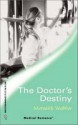 The Doctor's Destiny (Westside Stories) - Meredith Webber