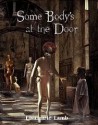 Some Body's At The Door - Lisamarie Lamb