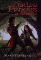 Outlaw Princess of Sherwood - Nancy Springer