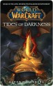 Tides of Darkness (World of Warcraft, #3) - Aaron Rosenberg