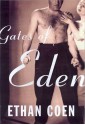 Gates of Eden: Stories - Ethan Coen