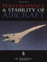 Performance and Stability of Aircraft - J. Russell