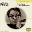 Mein Name sei Gantenbein - Max Frisch