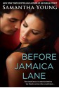 Before Jamaica Lane - Samantha Young