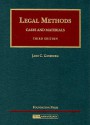 Legal Methods: Cases and Materials (University Casebook Series) - Jane C. Ginsburg