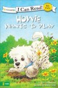 Howie Wants to Play / Fido Quiere Jugar - Sara Henderson