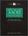 Using the New AACR2: An Expert Systems Approach to the Use of Access Points - David Smith, David Evans