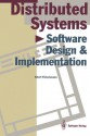 Distributed Systems: Software Design and Implementation - Albert Fleischmann, J. Tischer, R. Bell