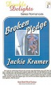 Broken Pledge/Coming to Terms - Jackie Kramer