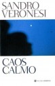 Caos calmo - Sandro Veronesi