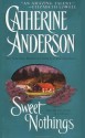 Sweet Nothings - Catherine Anderson