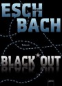 Black Out - Andreas Eschbach, Stefan Kaminski