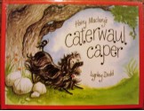 Hairy Maclary's Caterwaul Caper - Lynley Dodd