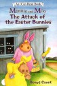 Minnie and Moo - The Attack of the Easter Bunnies - Denys Cazet