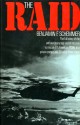 The Raid - Benjamin F. Schemmer