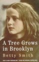 A Tree Grows In Brooklyn - Betty Smith