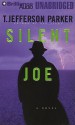 Silent Joe - T. Jefferson Parker, James Daniels