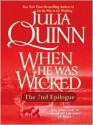 When He Was Wicked: The Epilogue II (Bridgerton Series #6.5) - Kevan Brighting, Julia Quinn