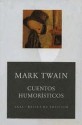 Cuentos Humoristicos / Humoristic Stories (Basica Del Bolsillo / Pocket Basic) - Mark Twain