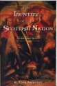 The Identity of the Scottish Nation: An Historic Quest - William Ferguson