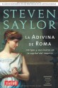 La adivina de Roma - Steven Saylor, Jorge Conde Peidró