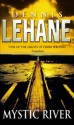 Mystic River - Dennis Lehane