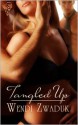 Tangled Up - Wendi Zwaduk