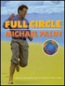 Full Circle - Michael Palin