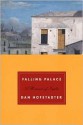 Falling Palace: A Romance of Naples - Dan Hofstadter