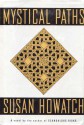 Mystical Paths - Susan Howatch