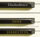 Disobedience - Jane Hamilton