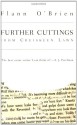 Further Cuttings From Cruiskeen Lawn - Flann O'Brien