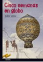 Cinco semanas en globo - Jules Verne