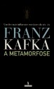 A Metamorfose - Franz Kafka