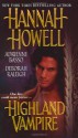 Highland Vampire - Hannah Howell, Deborah Raleigh, Adrienne Basso