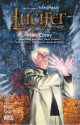 Lucifer, Book One - Neil Gaiman, Ryan Kelly, James Hodgkins, Dean Ormston, Peter Gross, Chris Weston, Scott Hampton, Mike Carey