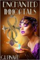 Enchanted Immortals - C.J. Pinard