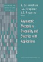 Asymptotic Methods in Probability and Statistics with Applications - N. Balakrishnan, I.A. Ibragimov, V B Nevzorov