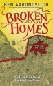 Broken Homes - Ben Aaronovitch