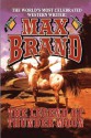 The Legend of Thunder Moon - Max Brand