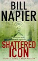 Shattered Icon - Bill Napier