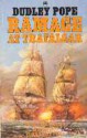 Ramage at Trafalgar (The Lord Ramage Novels, #16) - Dudley Pope