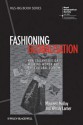 Fashioning Globalisation: New Zealand Design, Working Women and the Cultural Economy (RGS-IBG Book Series) - Maureen Molloy, Wendy Larner