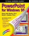 PowerPoint for Windows 95: The Visual Learning Guide - David Gardner, David C. Gardner