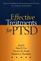 Effective Treatments for PTSD: Practice Guidelines from the International Society for Traumatic Stress Studies - Edna B. Foa, Terence M. Keane, Matthew J. Friedman