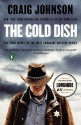 The Cold Dish - Craig Johnson