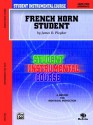 Student Instrumental Course: French Horn Student, Level 2 - James D. Ployhar