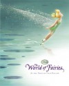 The World of Fairies: At the Dawn of Pixie Hollow - Calliope Glass