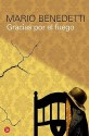 Gracias por el fuego - Mario Benedetti