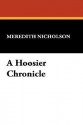 A Hoosier Chronicle - Meredith Nicholson